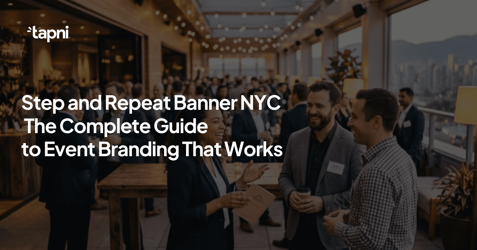 Step and Repeat Banner NYC: The Complete Guide to Event Branding That Works